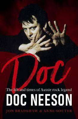 Doc : The Life and Times of Aussie Rock Legend Doc Neeson