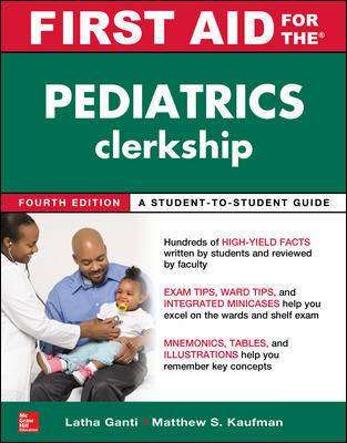 First Aid for the Pediatrics Clerkship