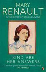 Kind are Her Answers : Virago Modern Classics