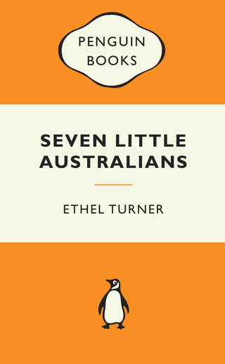 Seven Little Australians : Popular Penguins