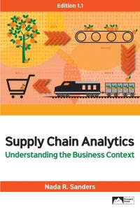 Supply Chain Analytics : Understanding the Business Context