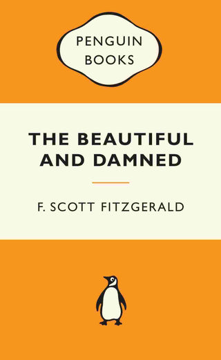 The Beautiful and Damned : Popular Penguins