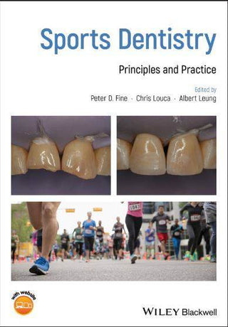 Sports Dentistry : Principles and Practice