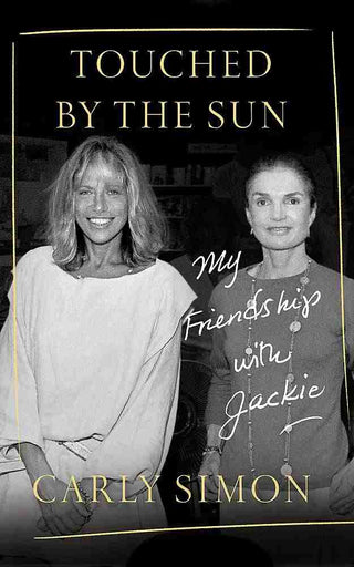 Touched by the Sun : My Friendship with Jackie