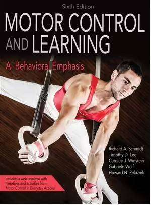 Motor Control and Learning A Behavioral Emphasis