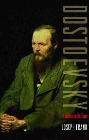 Dostoevsky: A Writer In His time