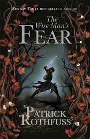 The Wise Man-s Fear : The Kingkiller Chronicle Book 2