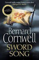 Sword Song : The Last Kingdom Book 4