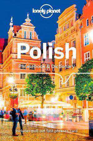 Polish Phrasebook and Dictionary : Lonely Planet