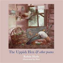 The Uppish Hen and other poems