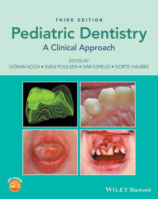 Pediatric Dentistry : A Clinical Approach