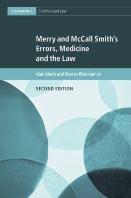 Merry and Mccall Smith-s Errors Medicine and the Law