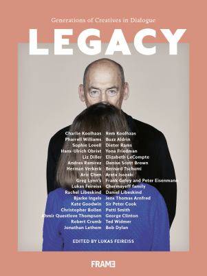 Legacy : Generations of Creatives in Dialogue