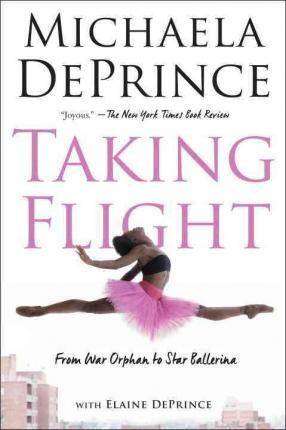 Taking Flight : From War Orphan to Star Ballerina