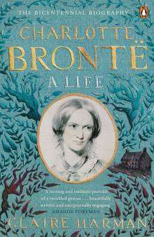 Charlotte Bronte : A Life