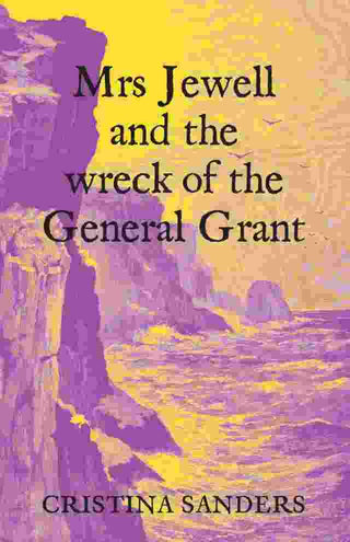 Mrs Jewell and the Wreck of the General Grant