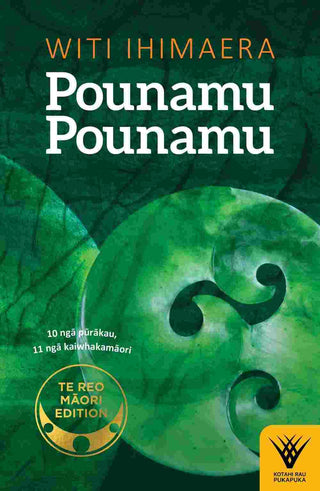 Pounamu Pounamu : Te Reo Maori Edition