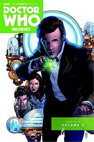 Doctor Who : The Eleventh Doctor Archives : Volume 2