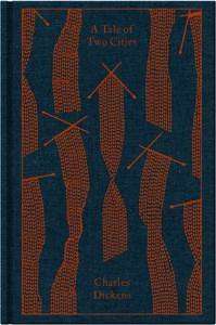 Tale of Two Cities : Penguin Clothbound Classics : Design by Coralie Bickford-Smith