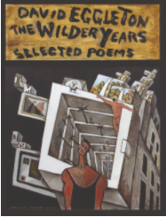 The Wilder Years : Selected Poems