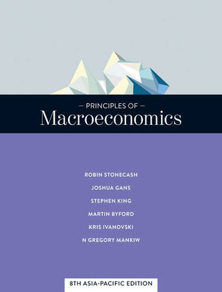 Principles of Macroeconomics : Asia Pacific Edition