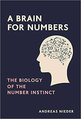 A Brain for Numbers : The Biology of the Number Instinct