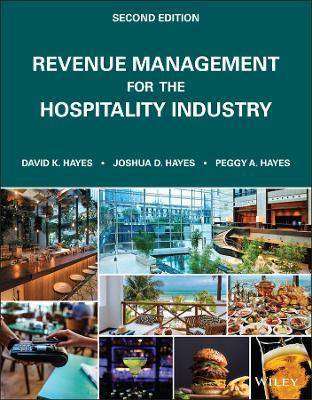 Revenue Management for the Hospitality Industry