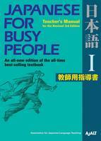 Japanese for Busy People 1 : Teacher-s Manual