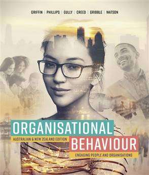 Organisational Behaviour : Engaging People and Organisations