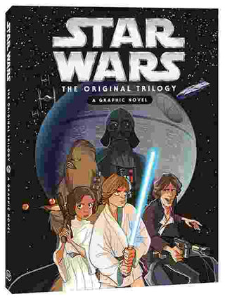 Star Wars : The Original Trilogy : A Graphic Novel