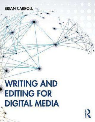 Writing and Editing for Digital Media