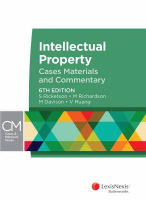 Intellectual Property : Cases Materials and Commentary