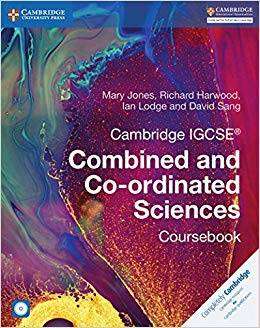 Cambridge IGCSE Combined and Co-Ordinated Sciences Coursebook