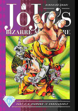 JoJo-s Bizarre Adventure : Part 4 : Diamond Is Unbreakable : Vol 6