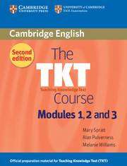 The TKT Course : Modules 1 2 and 3