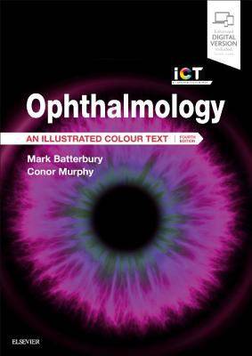 Ophthalmology : An Illustrated Colour Text