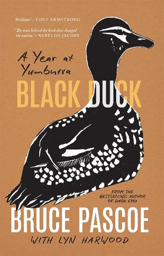 Black Duck : A Year at Yumburra