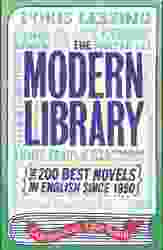 Modern Library : The 200 Best Novels in English Since 1950