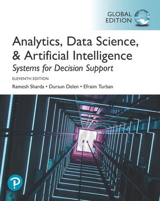 Business Intelligence and Analytics : Systems for Decision Support