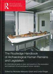 Routledge Handbook of Archaeological Human Remains and Legislation