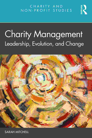 Charity Management : Leadership Evolution and Change