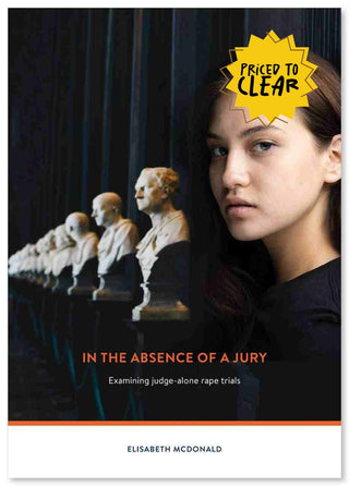 In the Absence of a Jury : Examining judge - alone trials