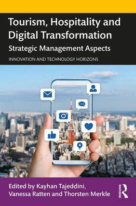 Tourism Hospitality and Digital Transformation : Strategic Management Aspects