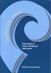 Dispersing Waves Innovation in Early Childhood Education