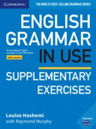 English Grammar in Use : Supplementary Exercises