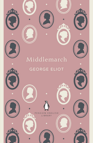 Middlemarch : Penguin English Library