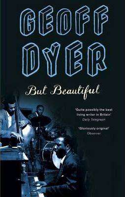 But Beautiful : A Book About Jazz