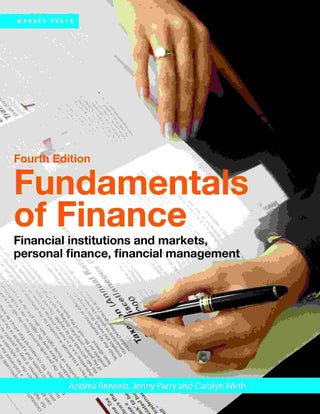 Fundamentals of Finance : Financial Institutions and Markets Personal Finance Financial Management