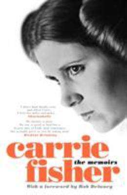 Carrie Fisher : The Memoirs