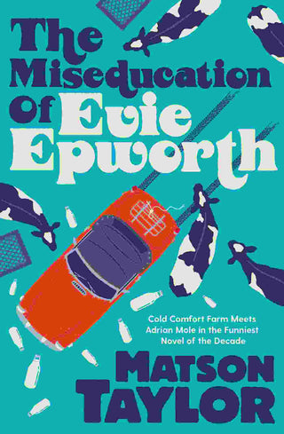 The Miseducation of Evie Epworth